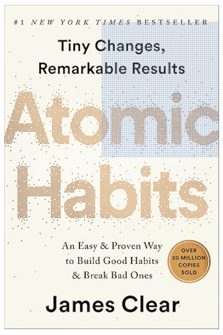 Top Growth Mindset Books for Personal Development in 2025 5 "Book cover of 'Atomic Habits' by James Clear, a #1 New York Times Bestseller detailing tiny changes for remarkable results."